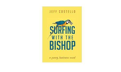 Surfing with the Bishop