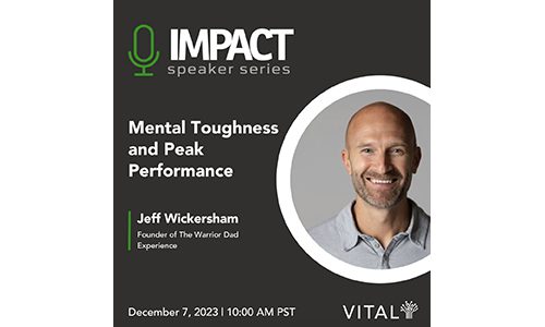 VITAL IMPACT Speaker Series