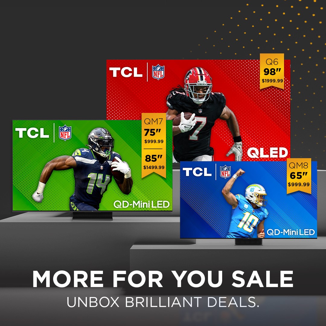 TCL More For You Sale Super Bowl Sweepstakes