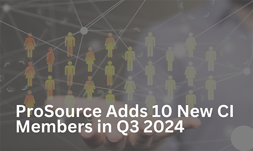ProSource Q3 2024 CI level additions